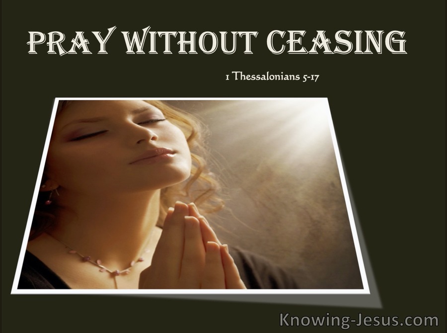 1 Thessalonians 5:17 Pray Without Ceasing (beige)